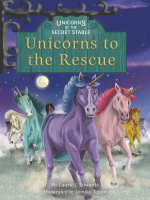 cover image of Unicorns to the Rescue